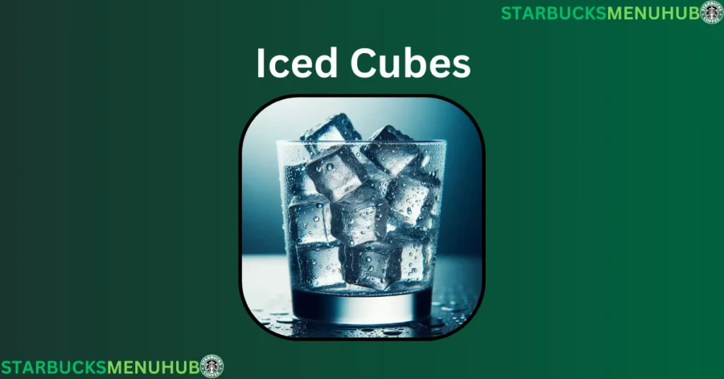 Iced Cubes